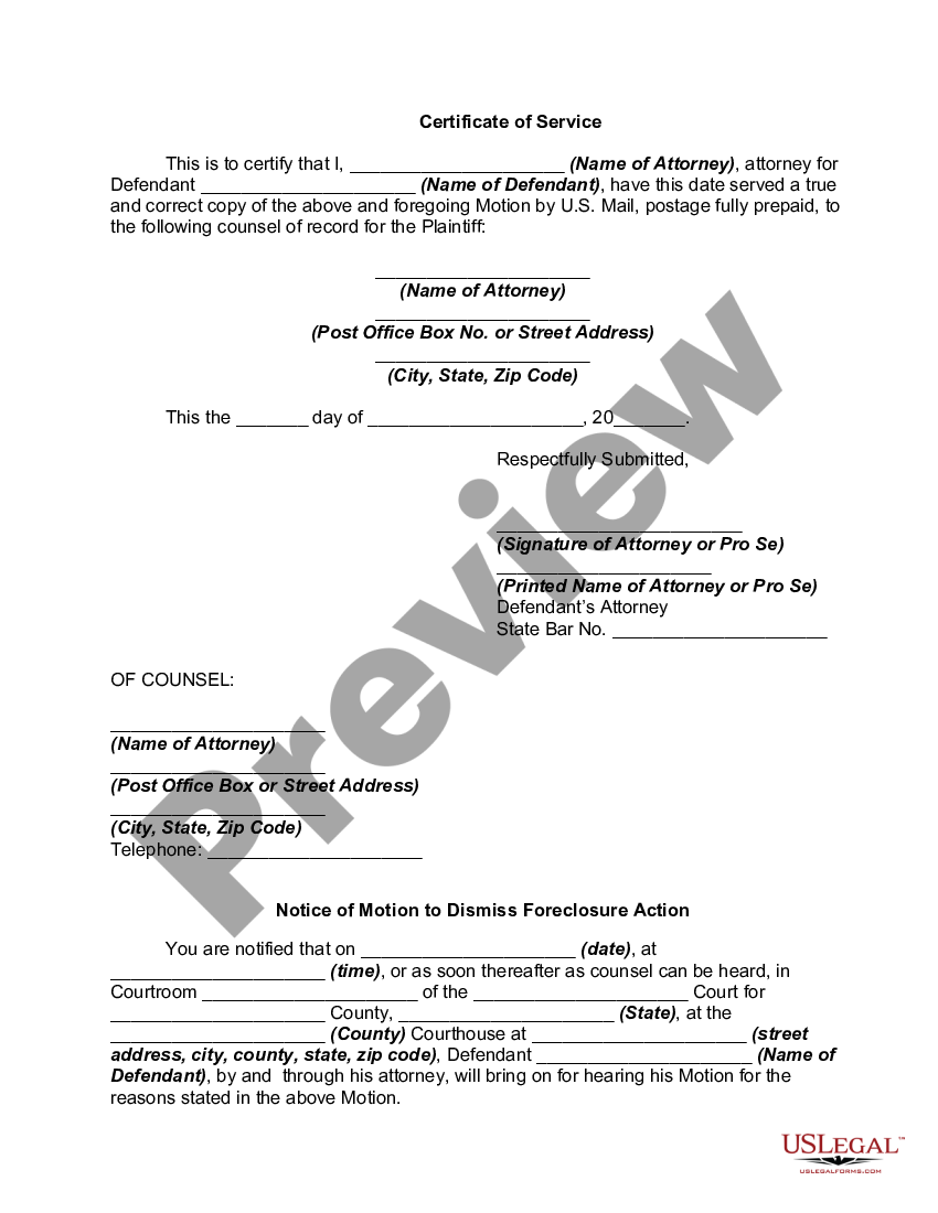 Motion To Dismiss Foreclosure Action And Notice Of Motion Foreclosure