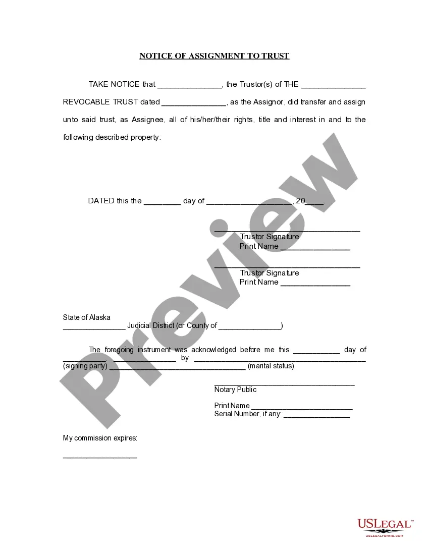 Get Notice of Assignment to Living Trust Preview Notice of Assignment to Living Trust