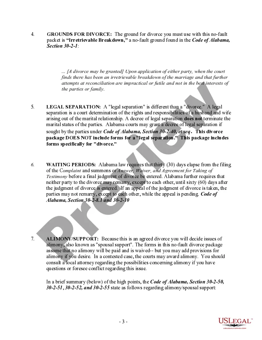Get Alabama No-Fault Uncontested Agreed Divorce Package for Dissolution of Marriage with Adult Children and with or without Property and Debts Preview Alabama No-Fault Uncontested Agreed Divorce Package for Dissolution of Marriage with Adult Children and with or without Property and Debts