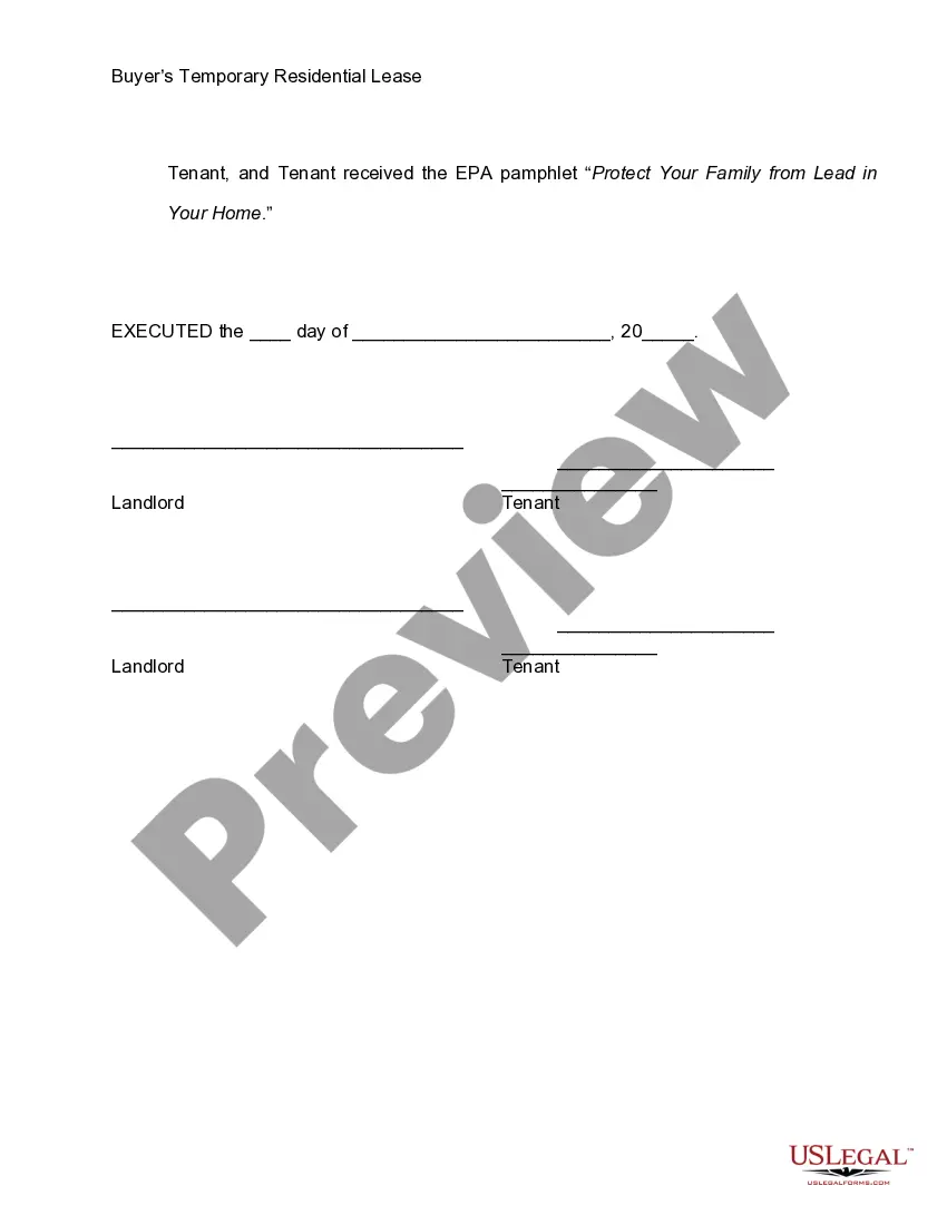 Get Temporary Lease Agreement to Prospective Buyer of Residence prior to Closing Preview Temporary Lease Agreement to Prospective Buyer of Residence prior to Closing