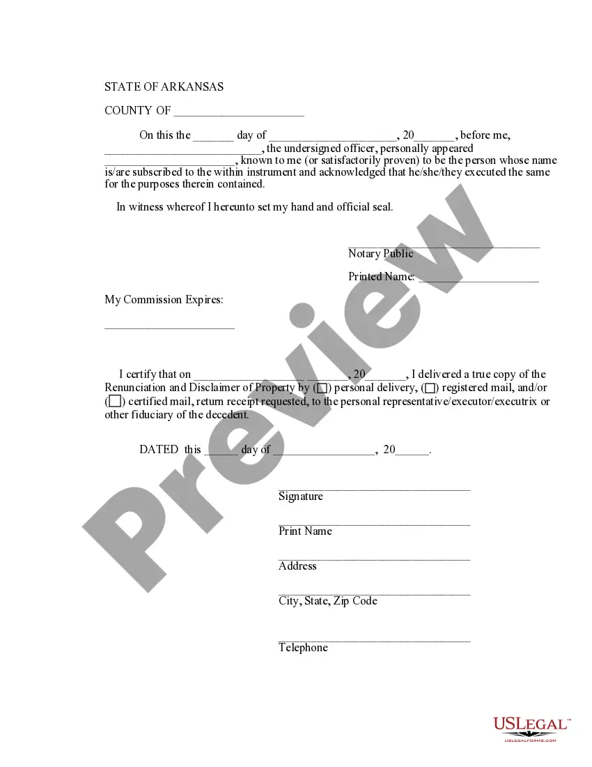 Get Arkansas Renunciation and Disclaimer of Property received by Intestate Succession Preview Arkansas Renunciation and Disclaimer of Property received by Intestate Succession