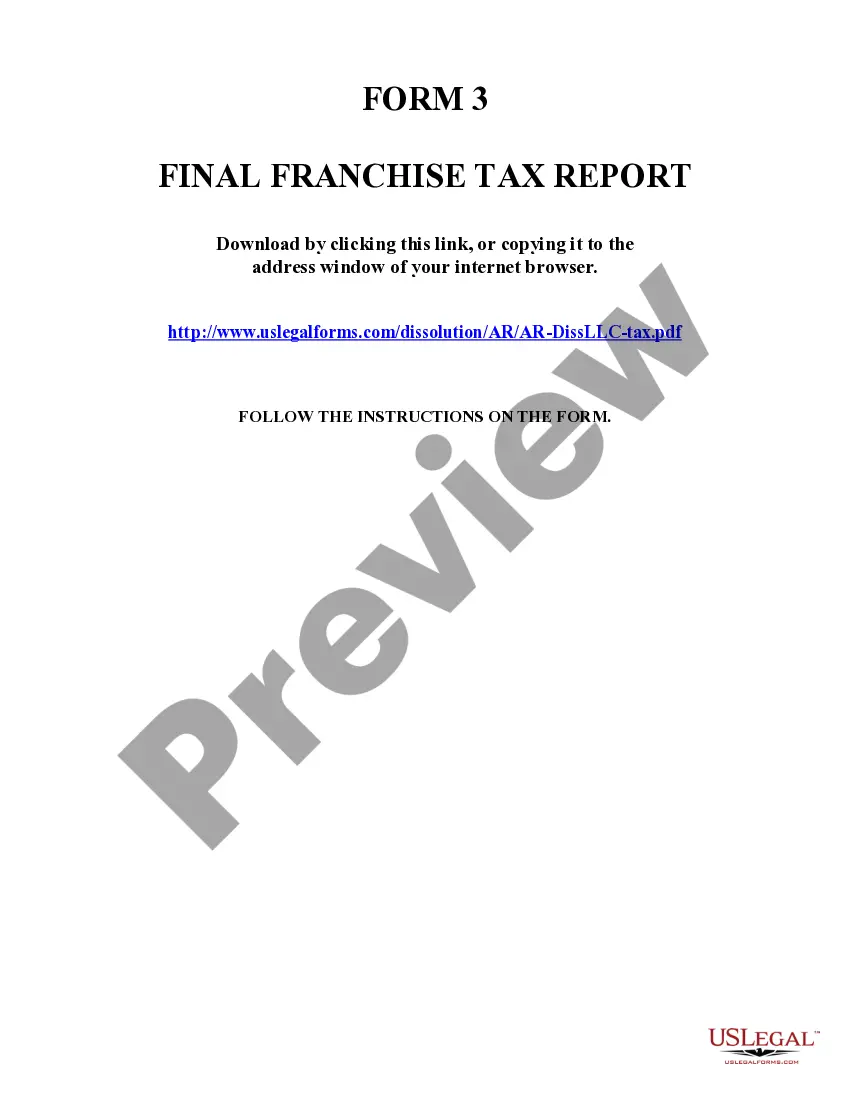 Get Arkansas Dissolution Package to Dissolve Limited Liability Company LLC Preview Arkansas Dissolution Package to Dissolve Limited Liability Company LLC