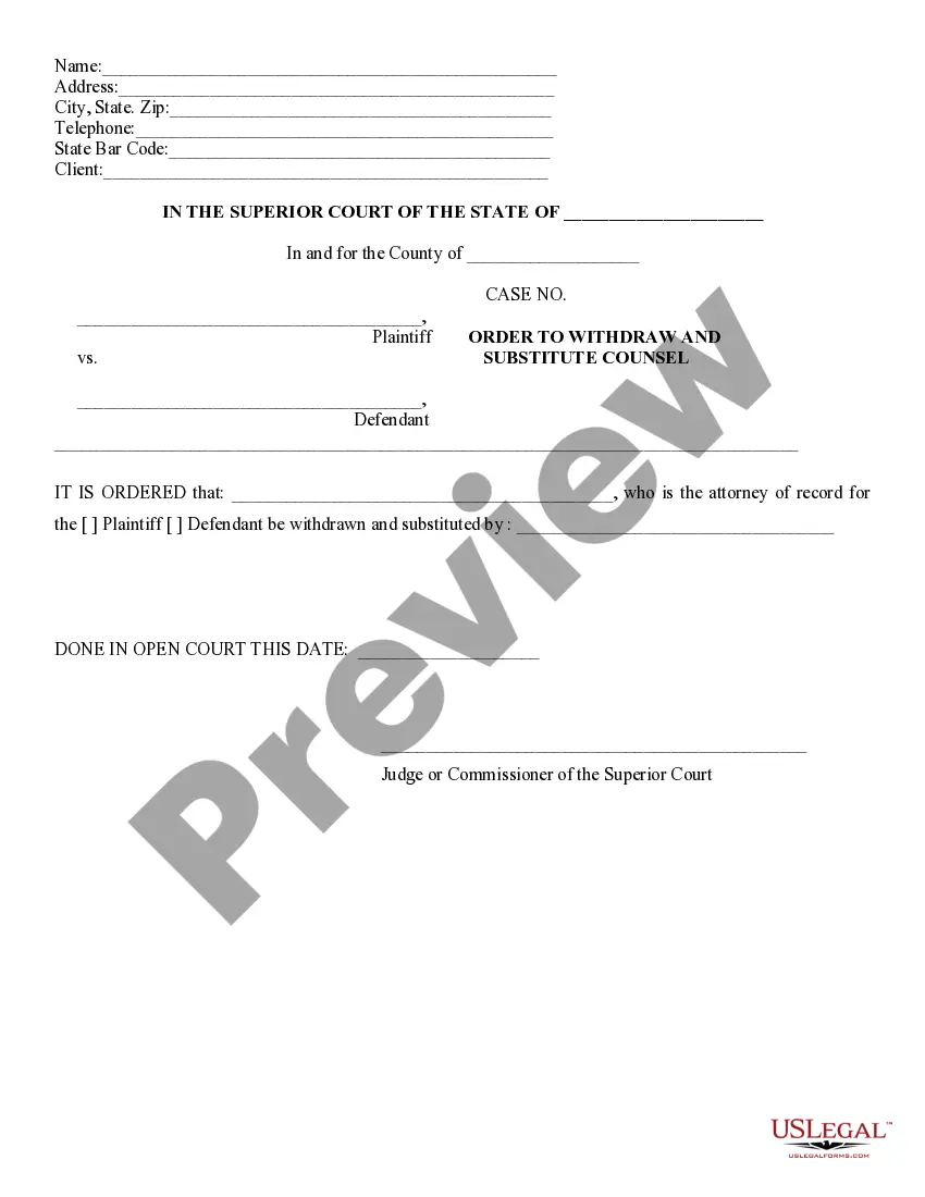 Get Motion To Withdraw and Substitute Counsel and Order Preview Motion To Withdraw and Substitute Counsel and Order