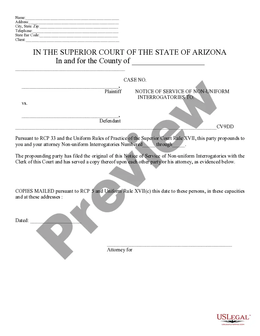 Get Notice of Service of Nonuniform Interrogatories Preview Notice of Service of Nonuniform Interrogatories