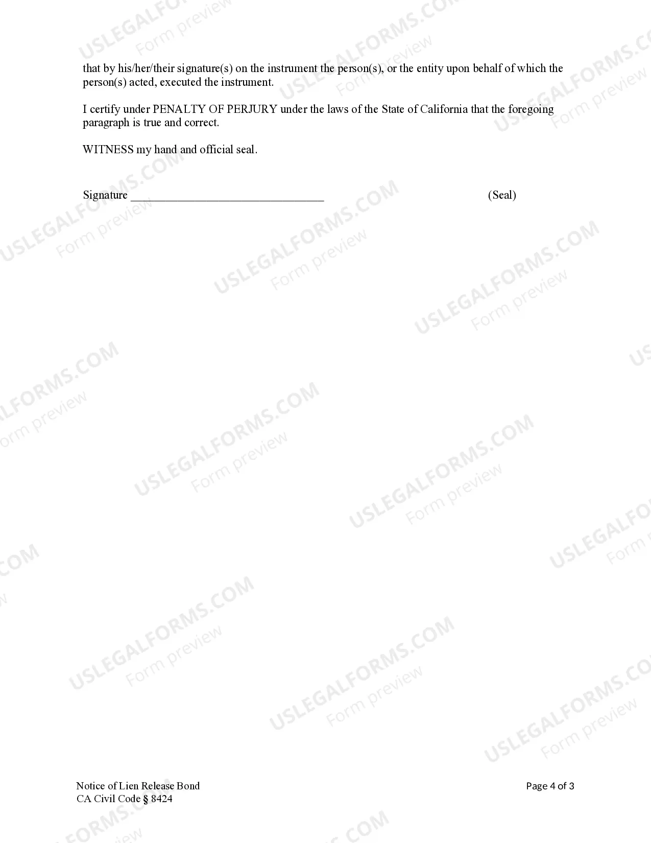 Preview Owner's Written Notice of Lien Release Bond - Construction Liens - Civil Code Section 8424 - Individual