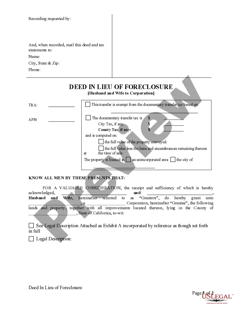 Get Deed in Lieu of Foreclosure - Husband and Wife to Corporation Preview Deed in Lieu of Foreclosure - Husband and Wife to Corporation