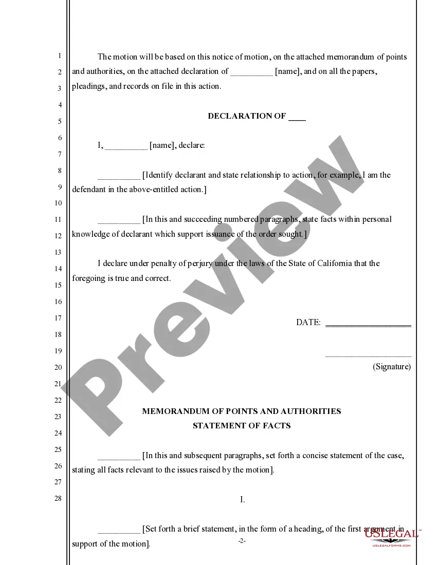 Get Motion for ___ and Declaration of ___ and Memorandum of Points and Authorities Preview Motion for ___ and Declaration of ___ and Memorandum of Points and Authorities