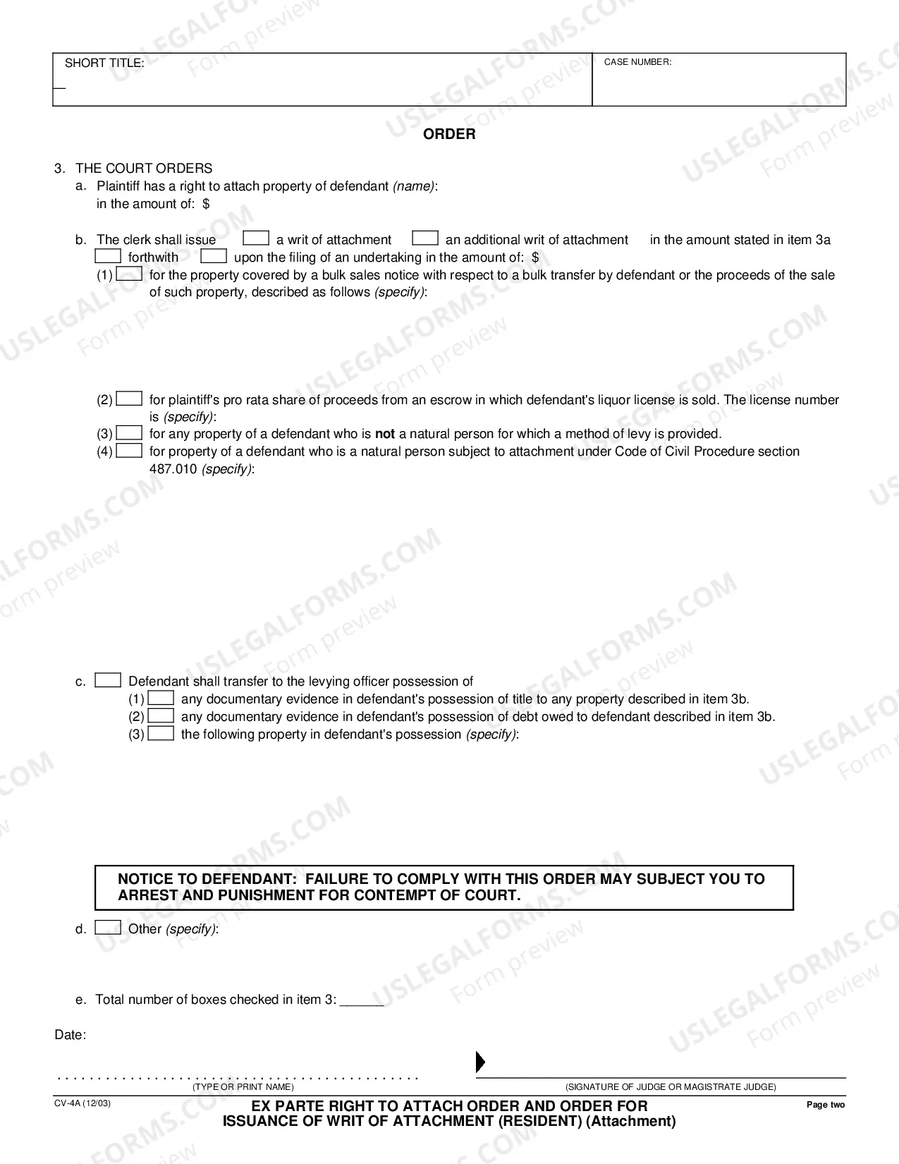 Preview Ex Parte Right to Attach Order and Order for Issuance of Writ of Attachment - Resident - Attachment