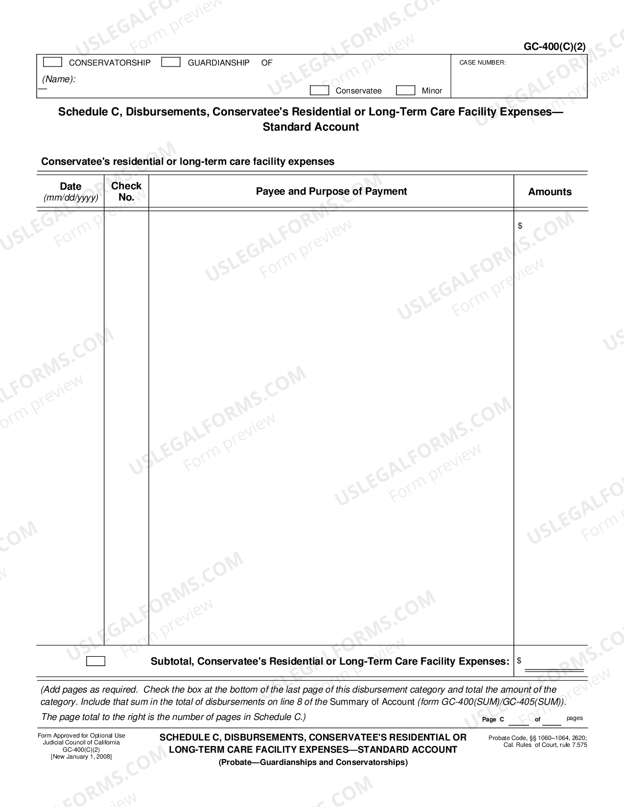 Chico California Schedule C, Disbursements, Conservatee's Residential