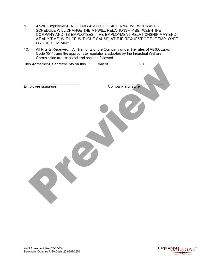 Get Agreement for Alternative Workweek Schedule Preview Agreement for Alternative Workweek Schedule