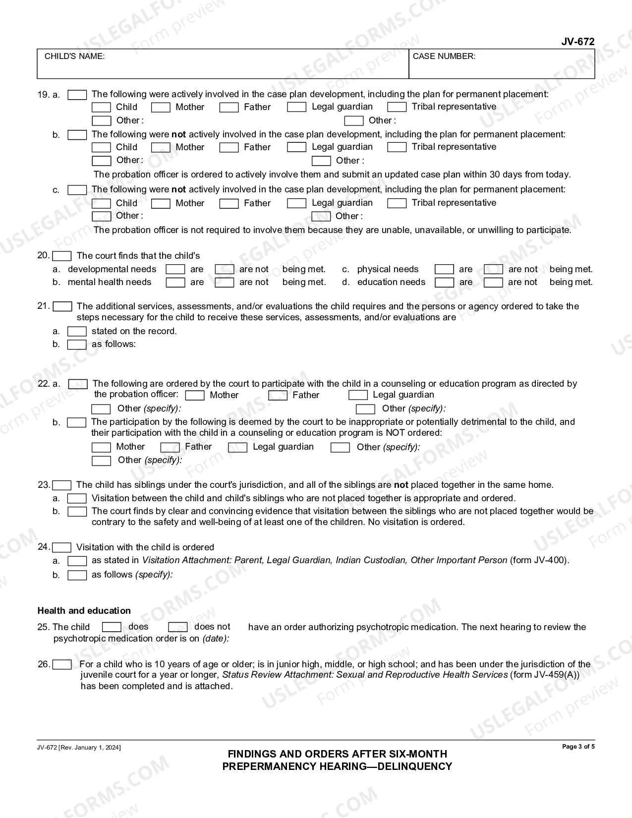 Preview Findings and Orders after Six Month Prepermanency Hearing - Delinquency