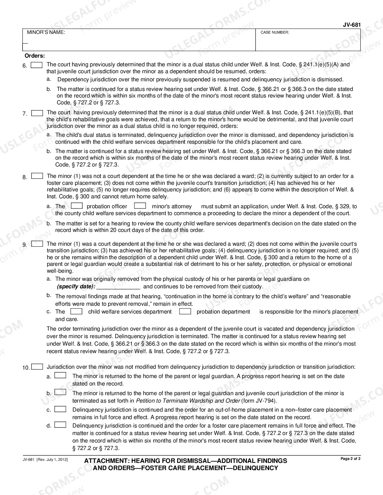 Preview Attachment - Hearing for Dismissal - Additional Findings and Orders - Foster Care Placement - Delinquency