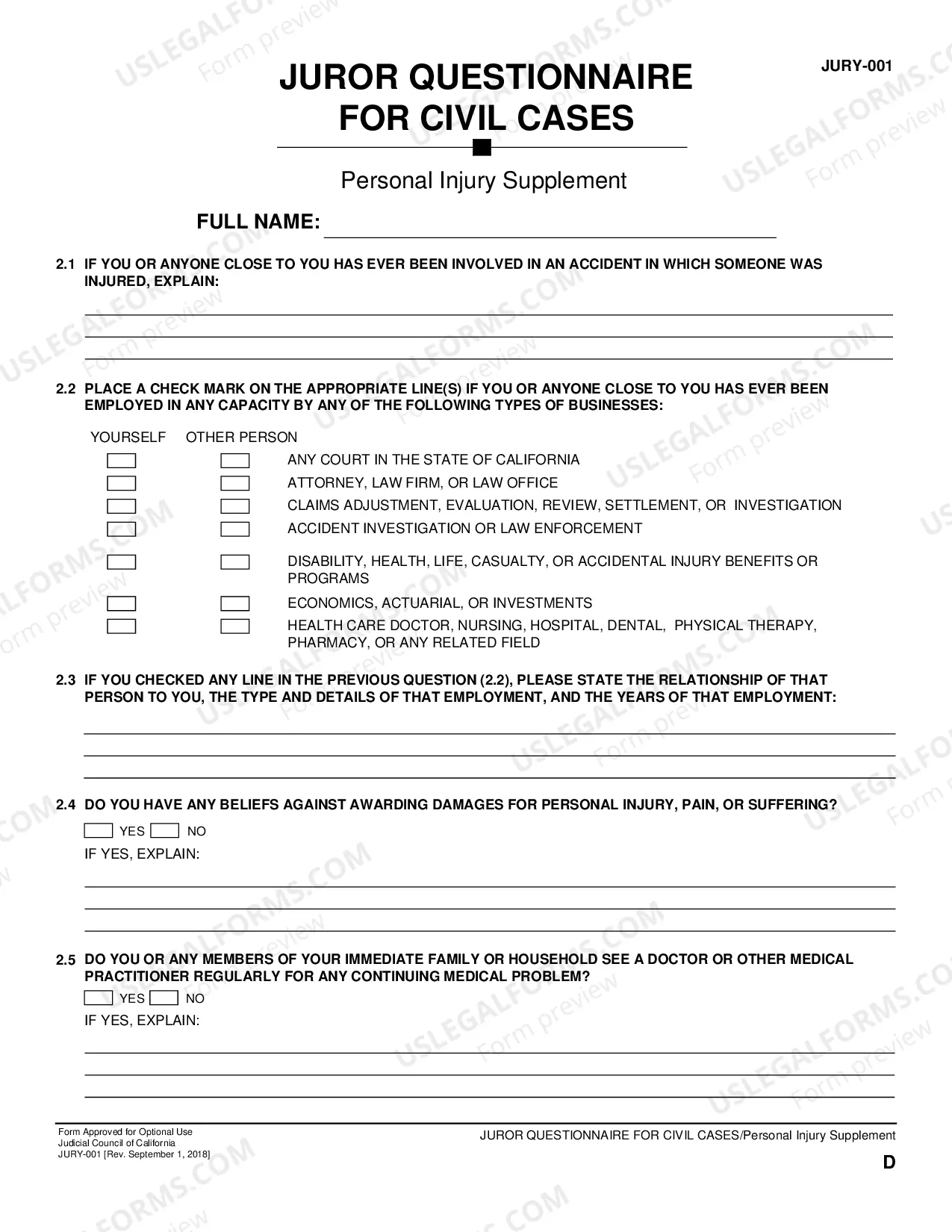 Preview Juror Questionnaire for Civil Cases - Use Notes, Instructions, General Questions, Personal Injury Supplement, Verification
