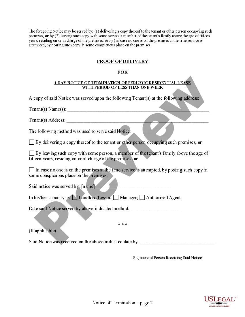 Get 1 Day Notice to Terminate Lease of Less Than One Week for Residential from Landlord to Tenant Preview 1 Day Notice to Terminate Lease of Less Than One Week for Residential from Landlord to Tenant