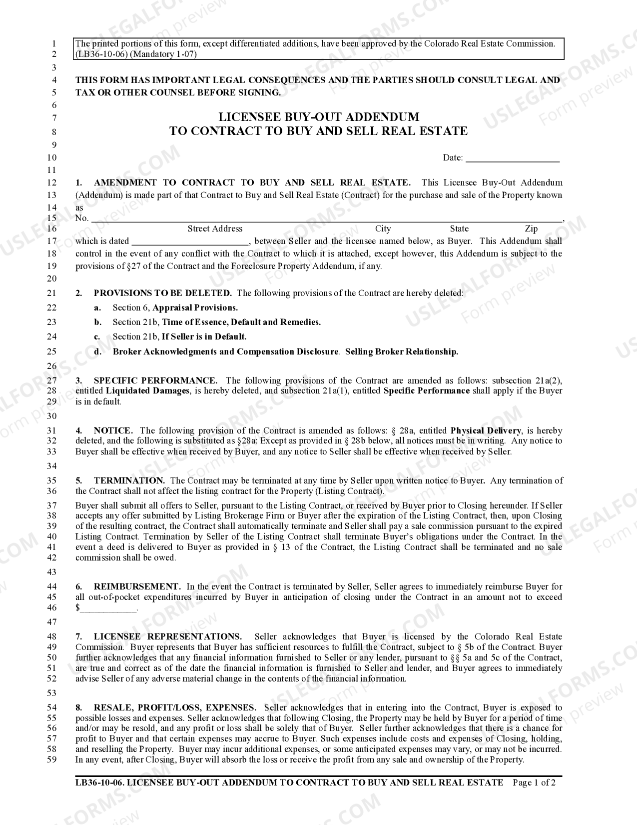 Colorado Licensee Buyout Addendum to Contract to Buy and Sell Real