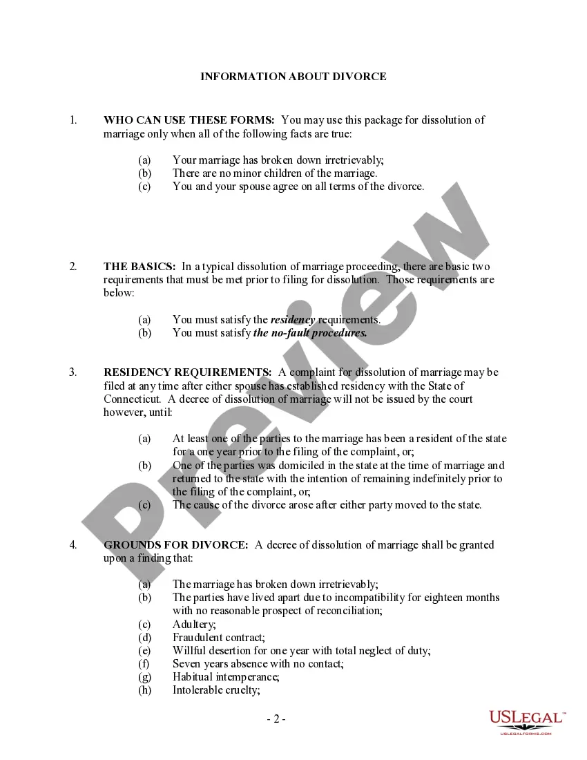 Get Connecticut No-Fault Uncontested Agreed Divorce Package for Dissolution of Marriage with Adult Children and with or without Property and Debts Preview Connecticut No-Fault Uncontested Agreed Divorce Package for Dissolution of Marriage with Adult Children and with or without Property and Debts