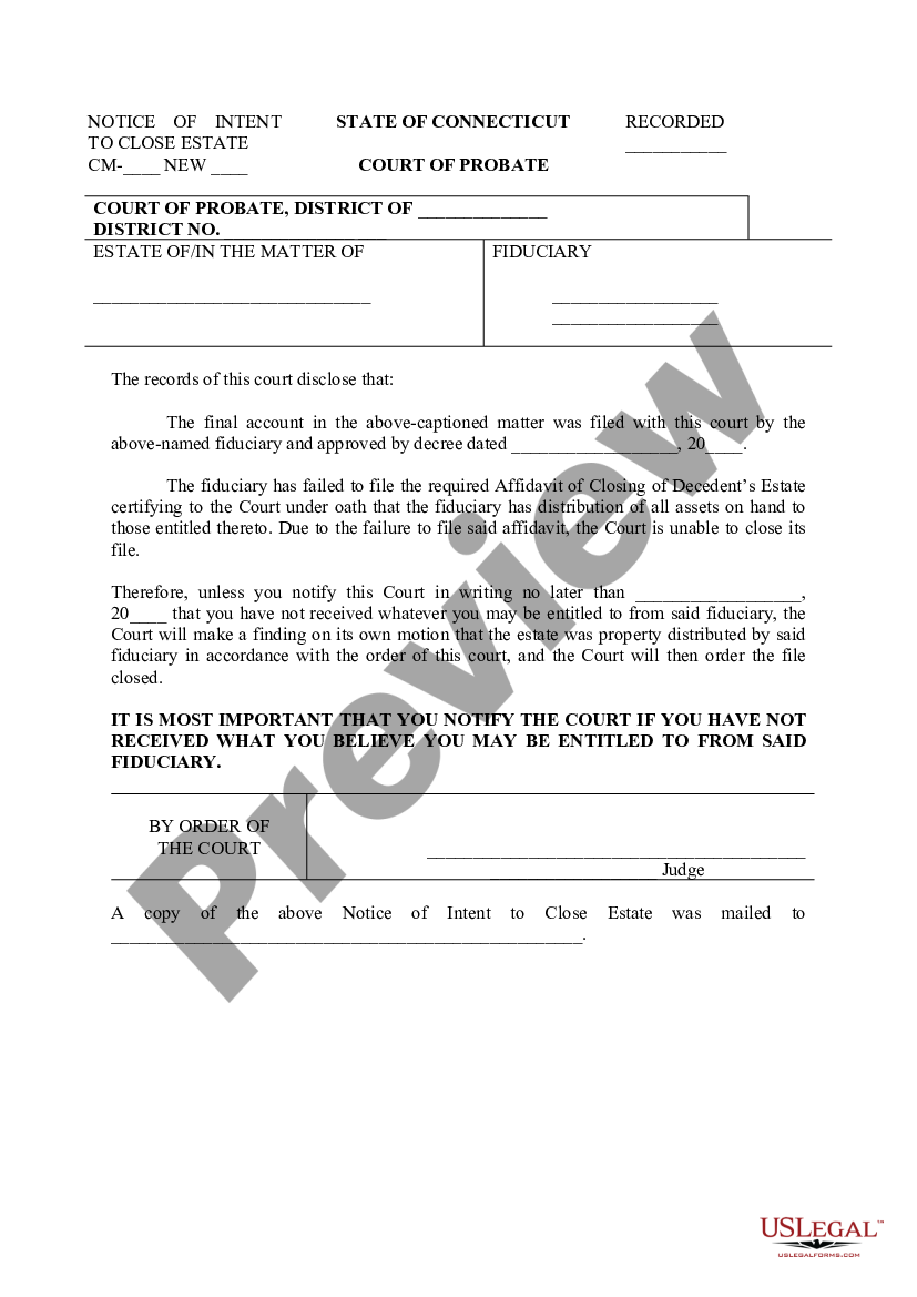 Connecticut Notice of Intent to Close Estate | US Legal Forms