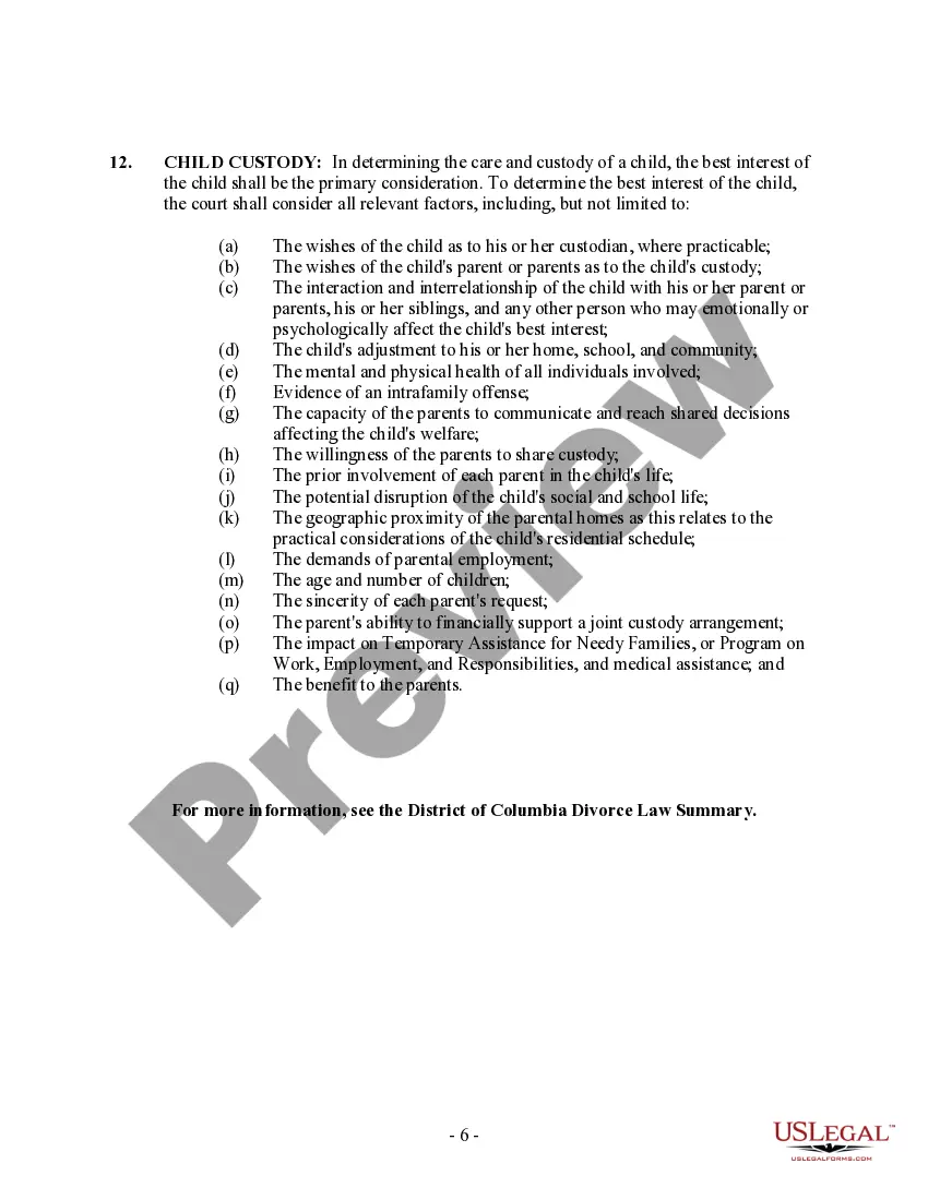 Get District of Columbia No-Fault Agreed Uncontested Divorce Package for Dissolution of Marriage for people with Minor Children Preview District of Columbia No-Fault Agreed Uncontested Divorce Package for Dissolution of Marriage for people with Minor Children