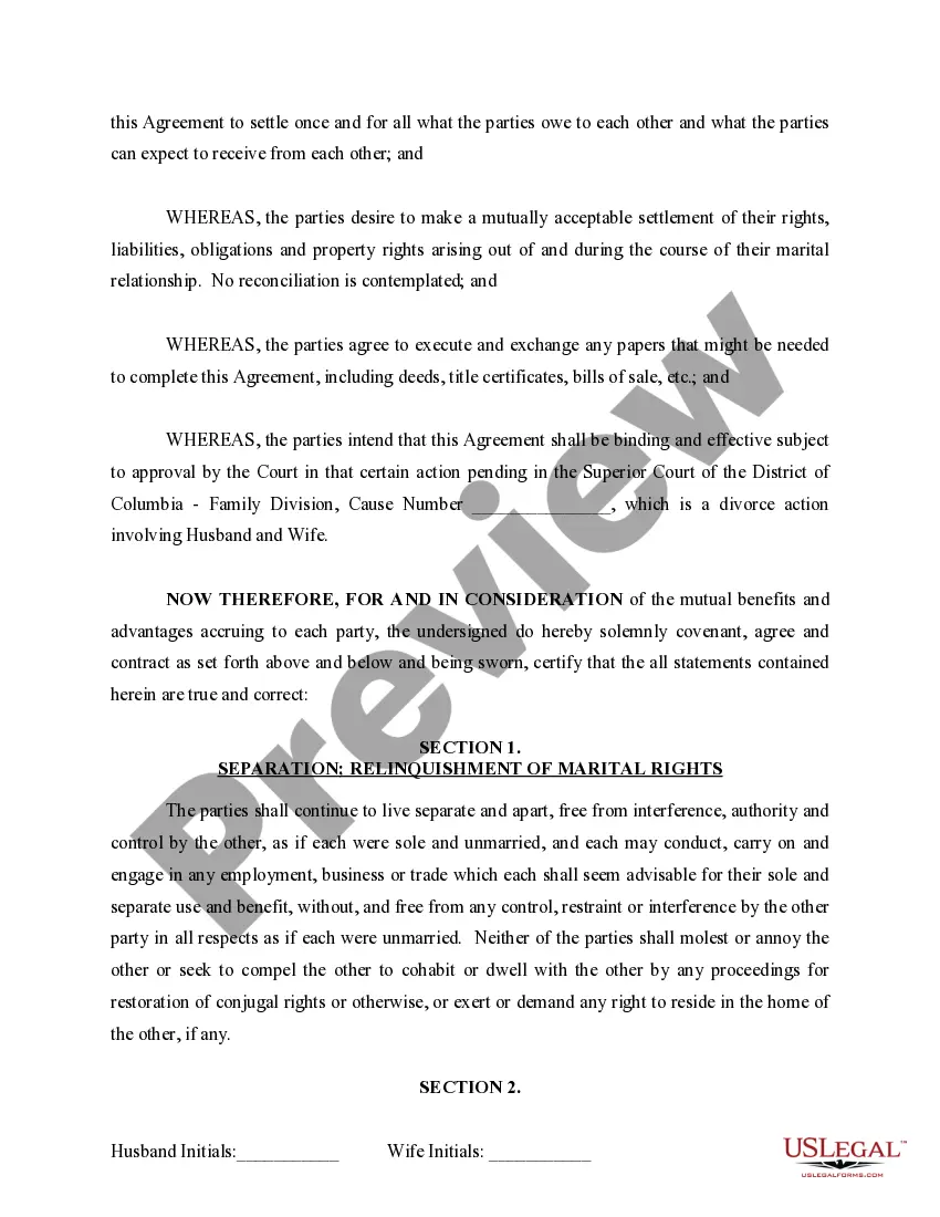 Get Marital Legal Separation and Property Settlement Agreement for persons with No Children, No Joint Property or Debts where Divorce Action Filed Preview Marital Legal Separation and Property Settlement Agreement for persons with No Children, No Joint Property or Debts where Divorce Action Filed