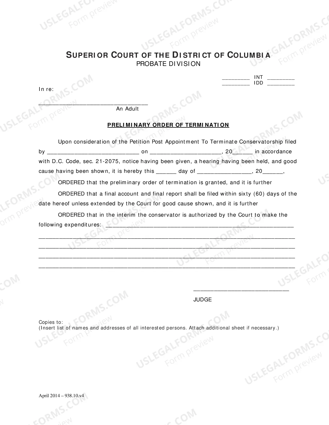 Preview Petition Post Appointment to Terminate Conservatorship, Preliminary Order of Termination, Notice of Right to Respond and/or Request an Oral Hearing, Order Appointing Counsel and Notice of Hearing on Subsequent Petition