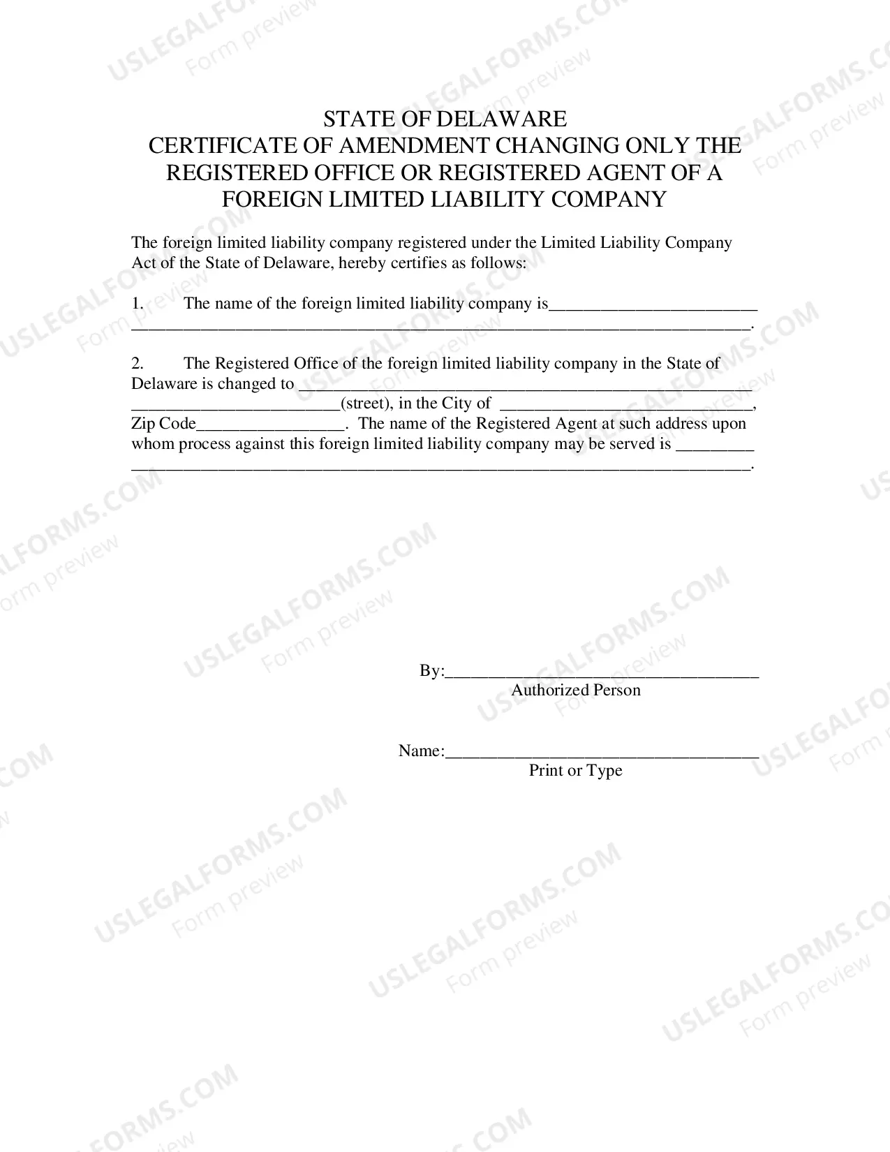 Preview Certificate of Amendment Changing Only The Registered Office-Agent (Foreign LLC)