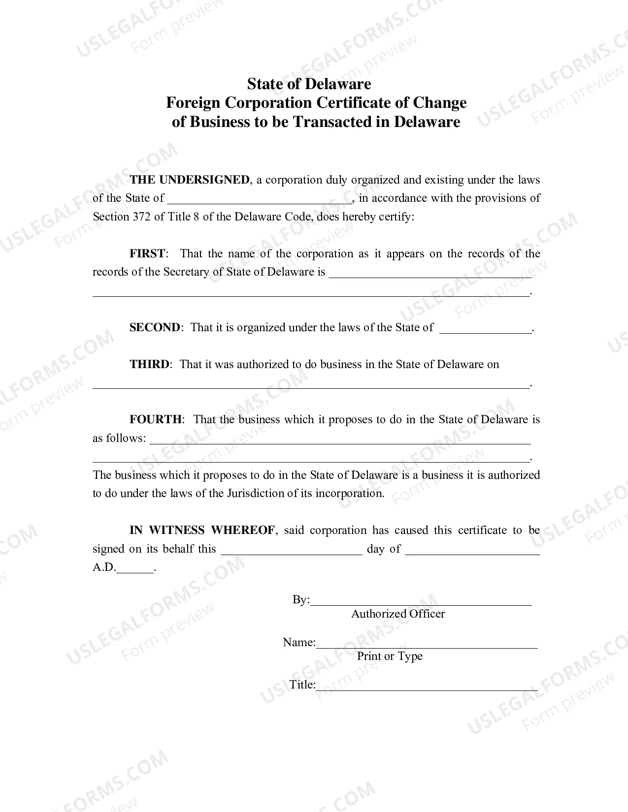 Preview Foreign Corporation Certificate of Change of Business To Be Transacted In Delaware