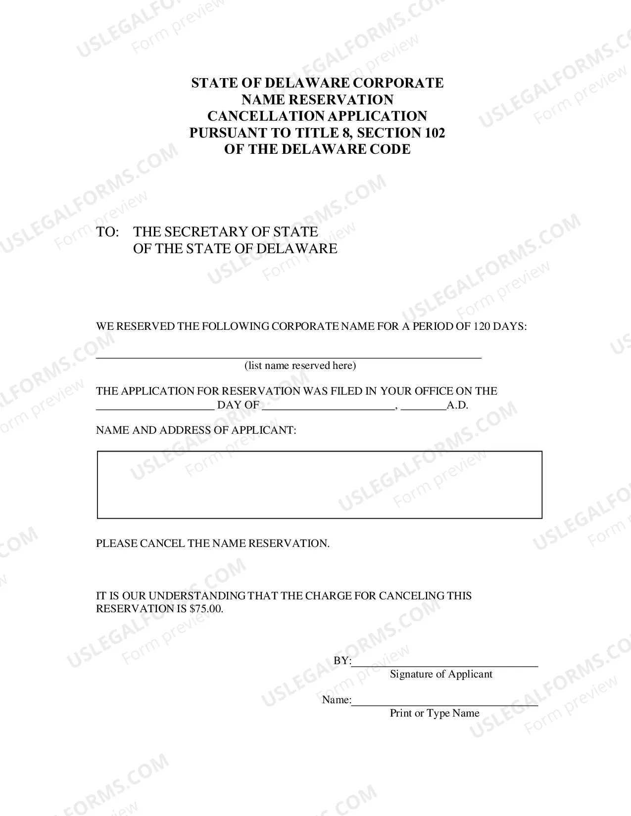 Preview Application For Cancellation of A Reserved Corporate Name Pursuant To Title 8, Section 102