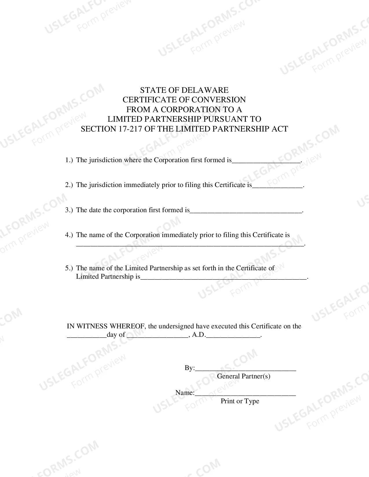 Preview Certificate of Conversion from a Delaware or Non-Delaware Corporation to a Delaware Partnership