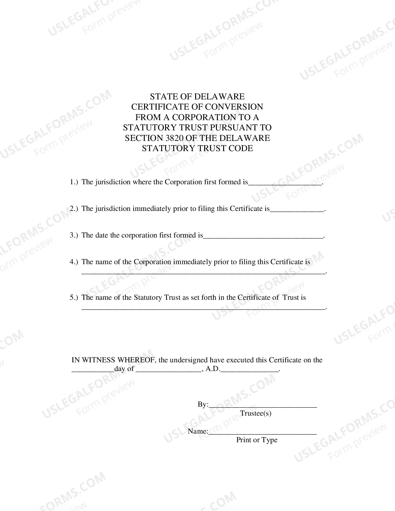 Preview Certificate of Conversion From Delaware or Non-Delaware Corporation To Delaware Statutory Trust