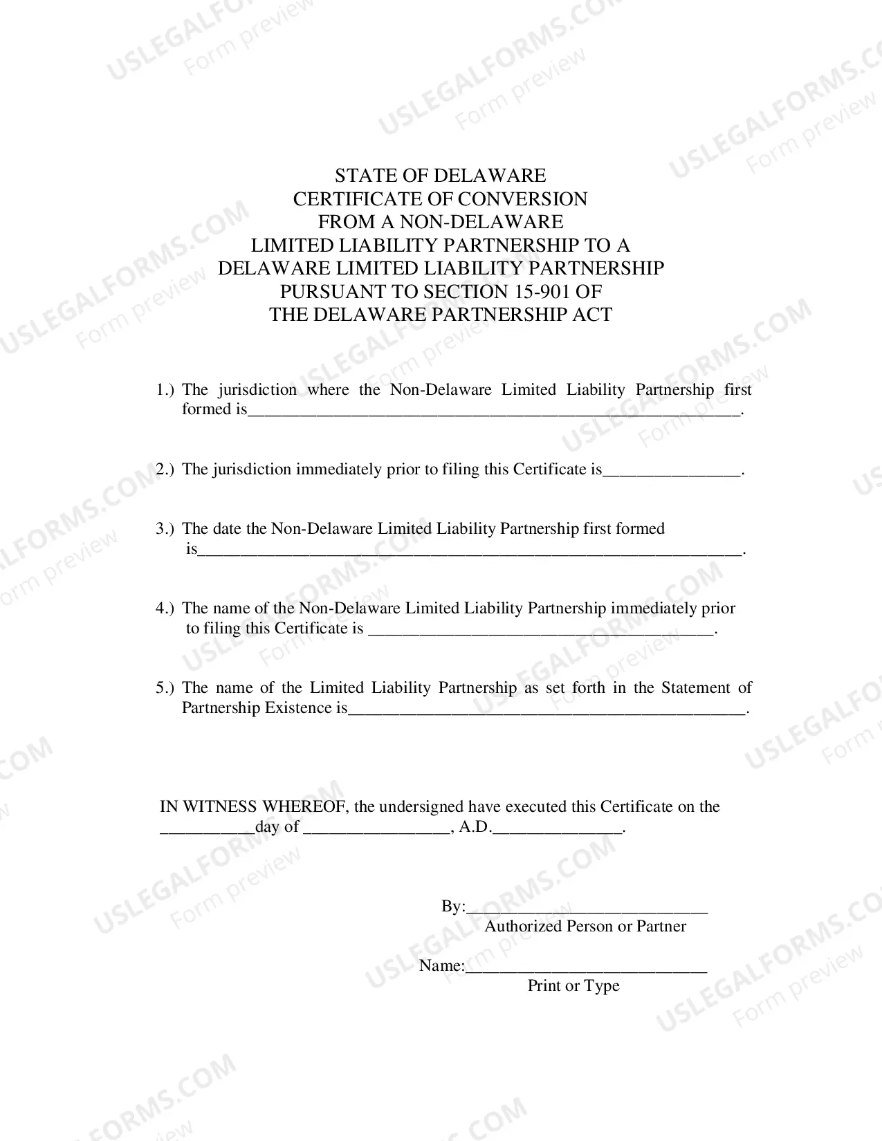 Preview Certificate of Conversion From Non-Delaware Limited Liability Partnership To Delaware Limited Liability Partnership