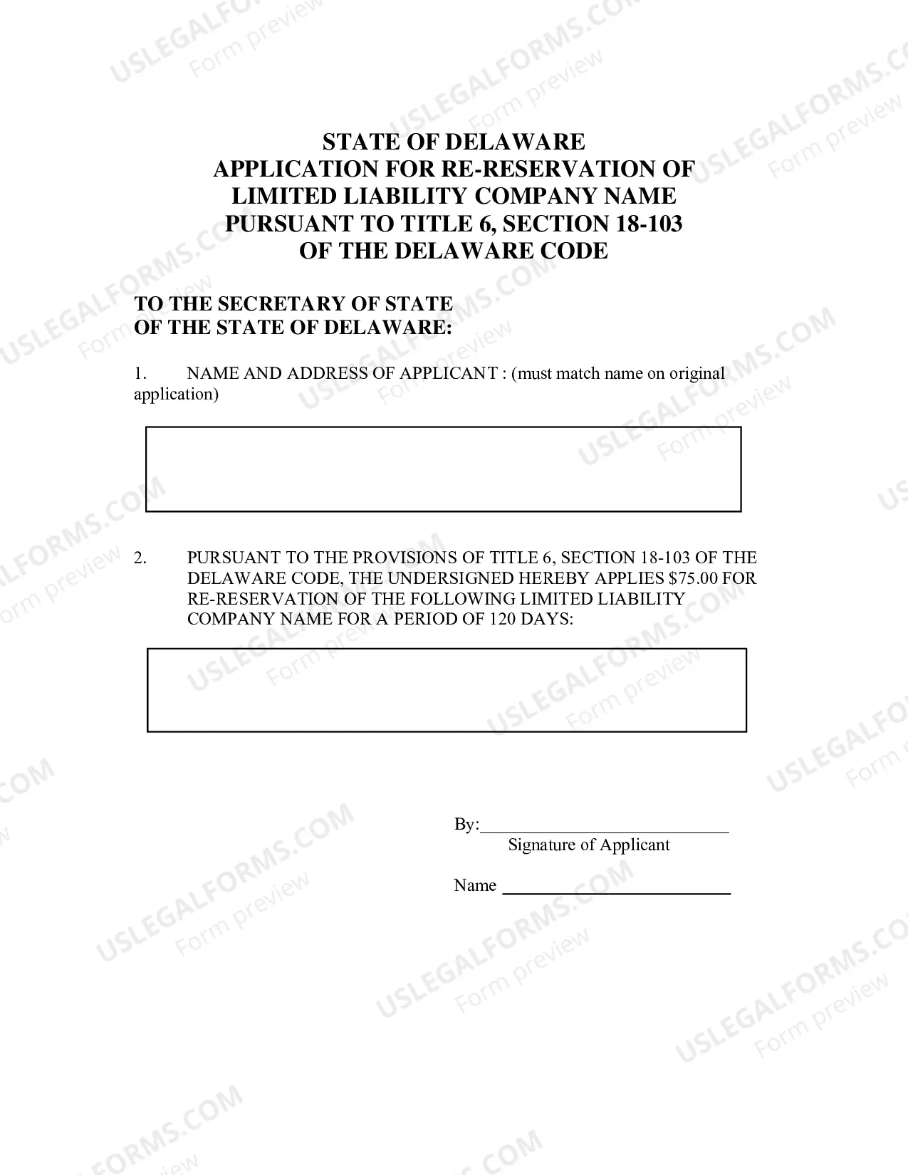 Preview Application for Re-Reservation of Limited Liability Company Name