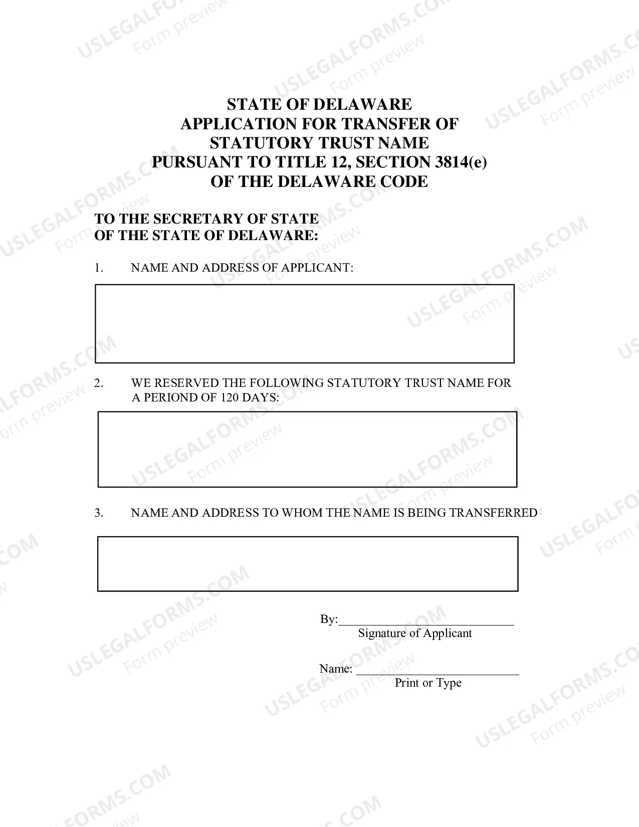 Preview Application for Transfer of Reservation of Statutory Trust Name