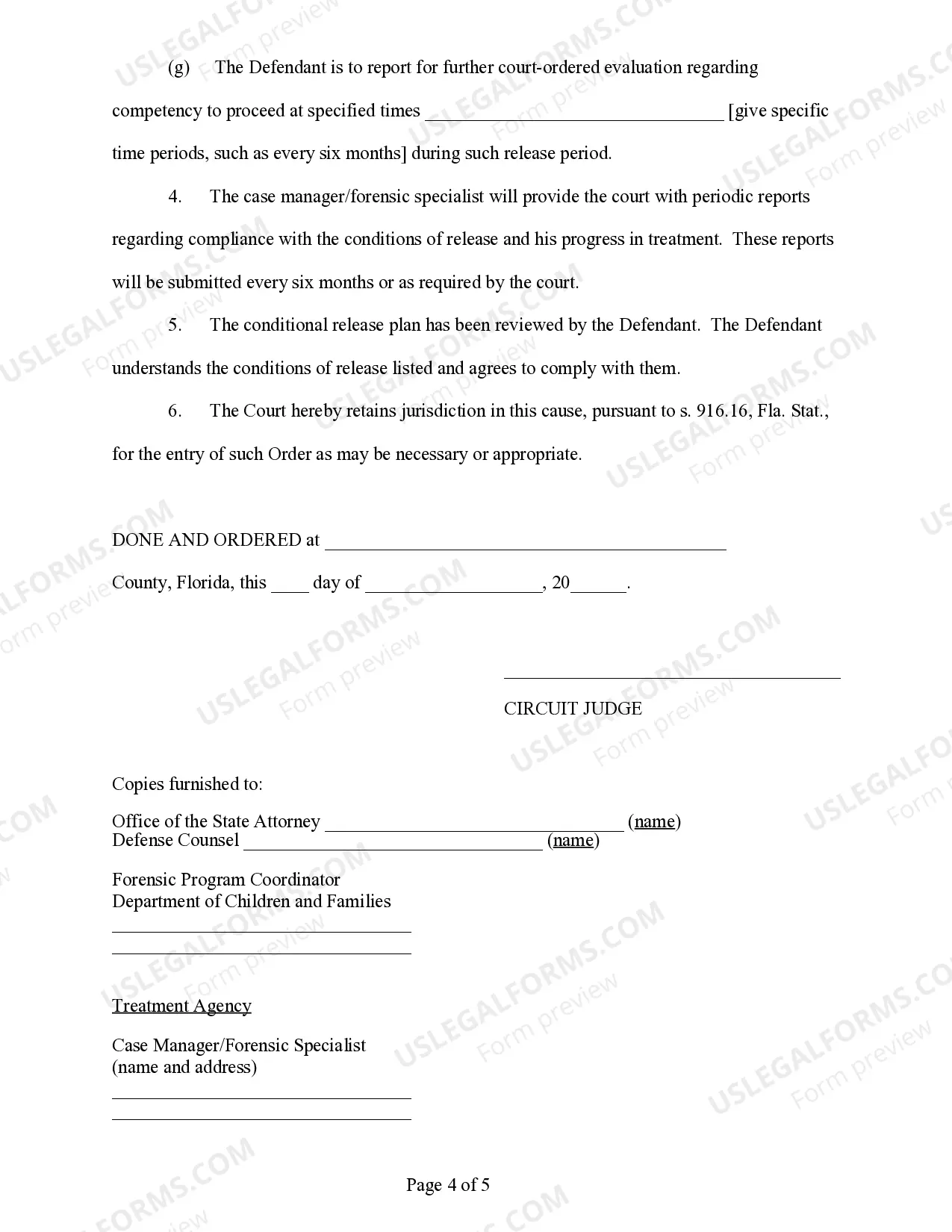 Preview Order Adjudging Defendant Incompetent and Placing Defendnant on Conditional Release