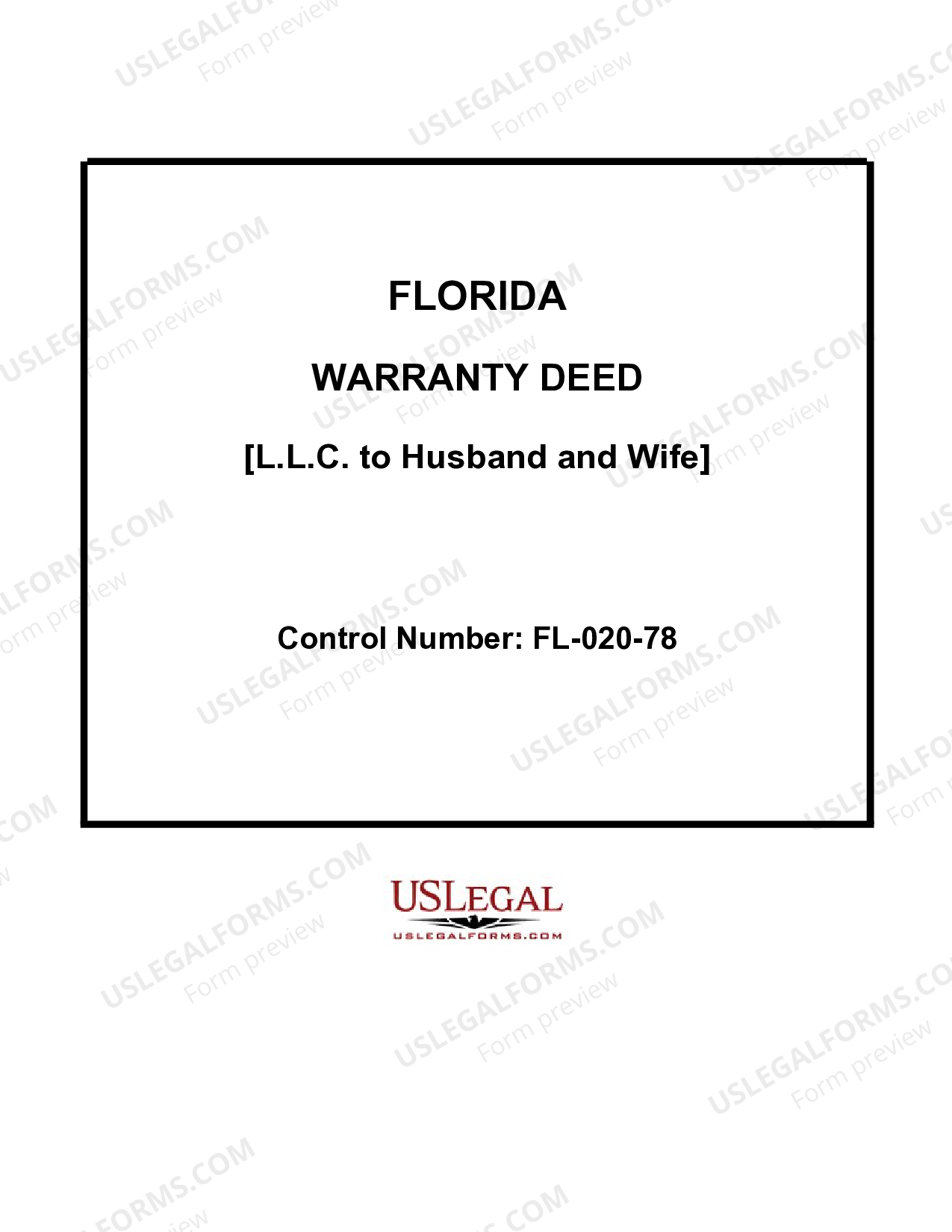 Florida Warranty Deed LLC to Husband and Wife Florida Warranty Deed