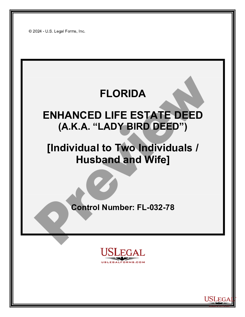 Florida Enhanced Life Estate or Lady Bird Deed Life Estate Deed US