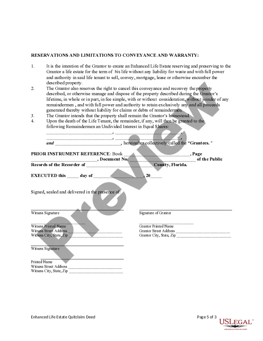 Get Enhanced Life Estate or Lady Bird Deed - Quitclaim - Individual to Five Individuals Preview Enhanced Life Estate or Lady Bird Deed - Quitclaim - Individual to Five Individuals