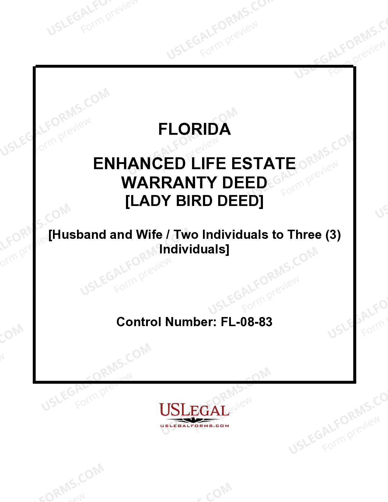 Florida Enhanced Life Estate or Lady Bird Deed Enhanced Life Estate