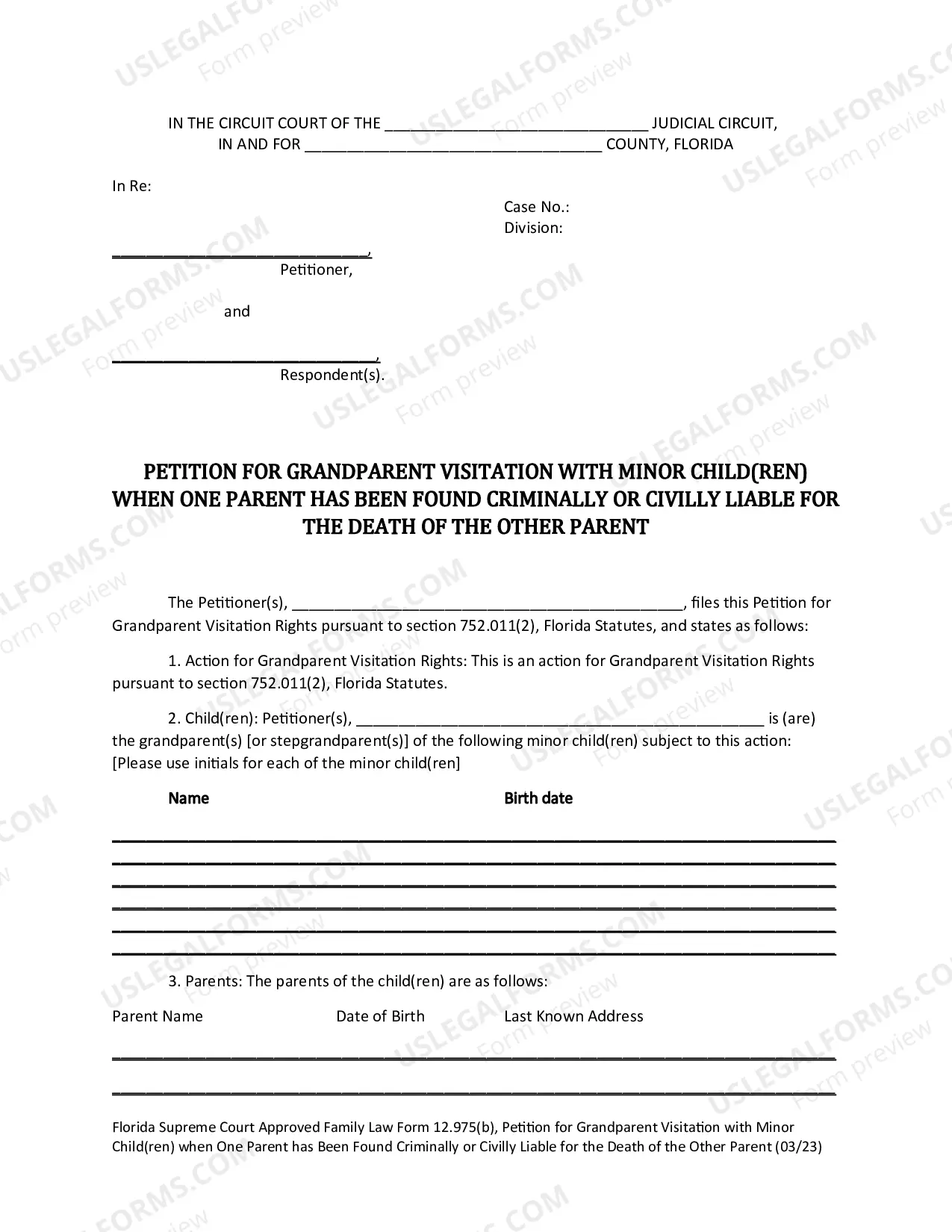 Preview Petition for Grandparent Visitation with Minor Child(ren) when One Parent Has Been Found Criminally or Civilly Liable for the Death of the Other Parent