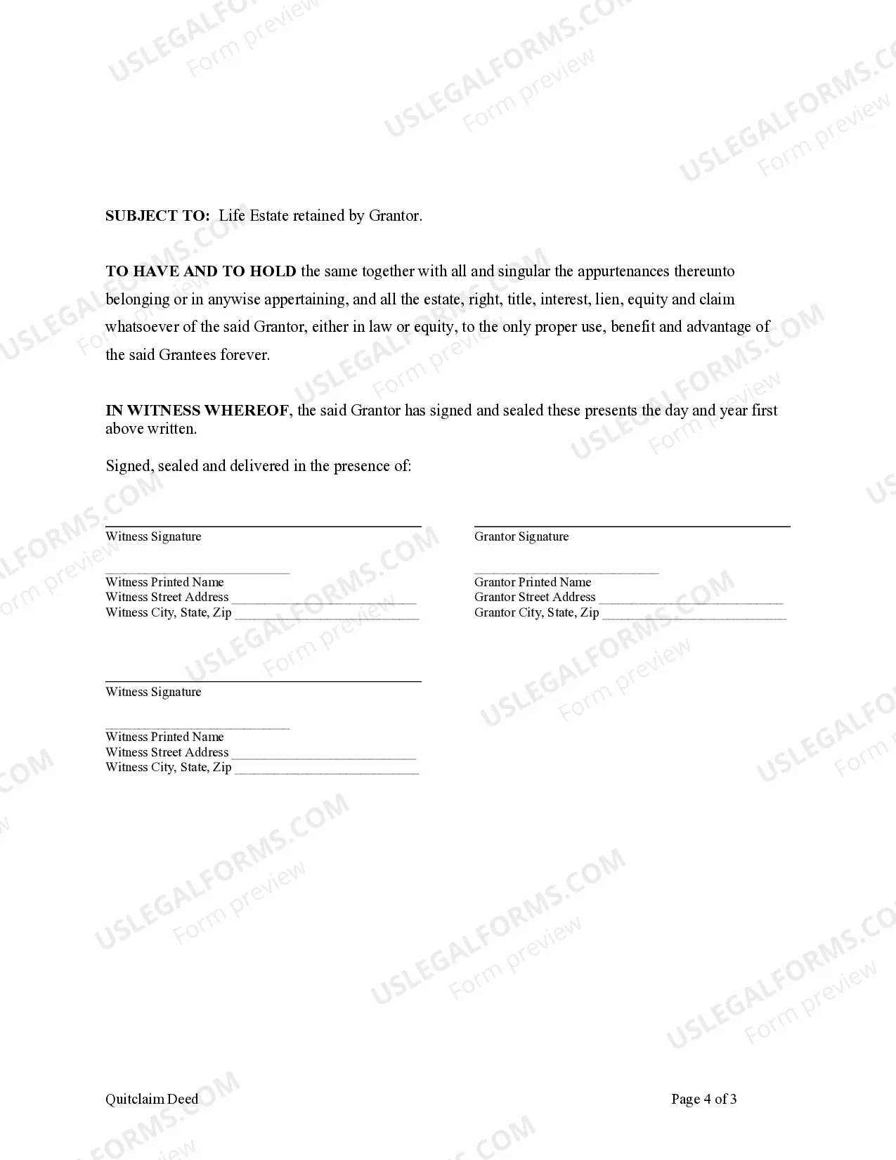 Preview Quitclaim Deed from one Individual to Two Individuals as Joint Tenants or Tenants in Common Grantor Reserves Life Estate