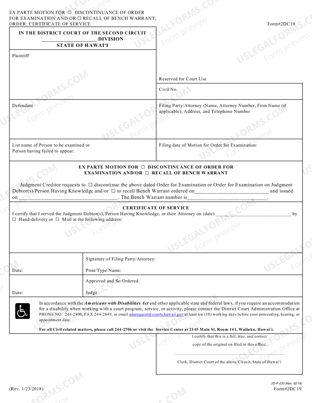 Hawaii Discontinuance of Order of Examination and Recall of Bench