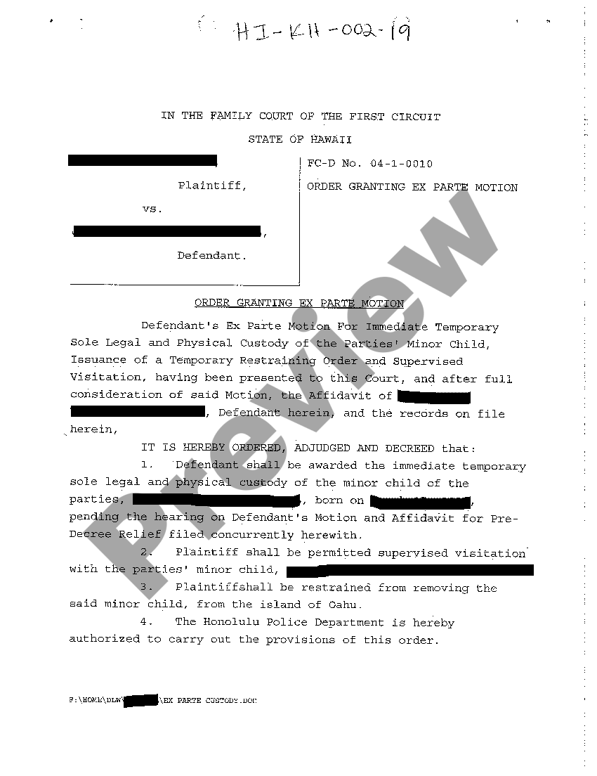 Hawaii Order Granting Ex Parte Motion For Immediate Temporary Sole 