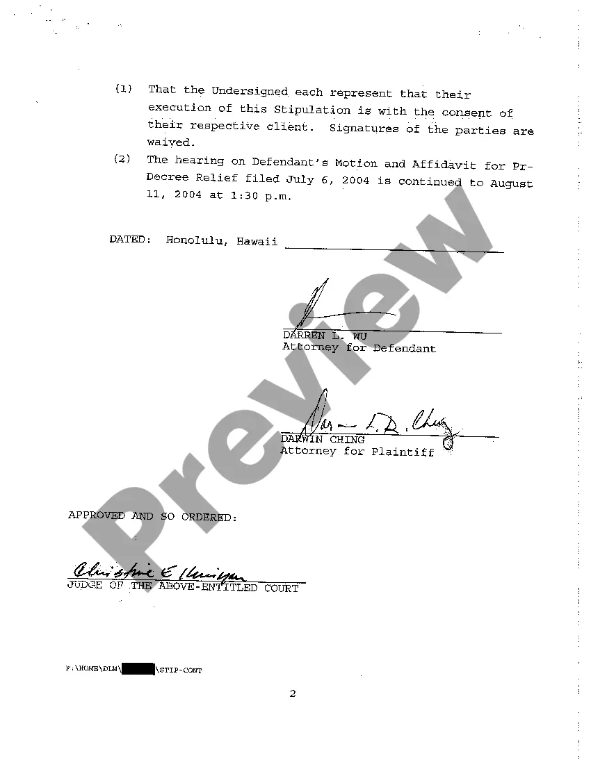 Preview A25 Stipulation to continue Hearing on Defendant's Motion and Affidavit for Pre-Decree Relief