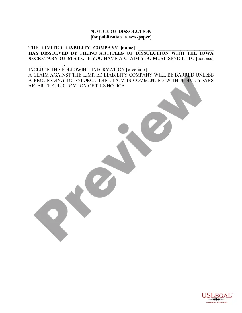 Get Iowa Dissolution Package to Dissolve Limited Liability Company LLC Preview Iowa Dissolution Package to Dissolve Limited Liability Company LLC