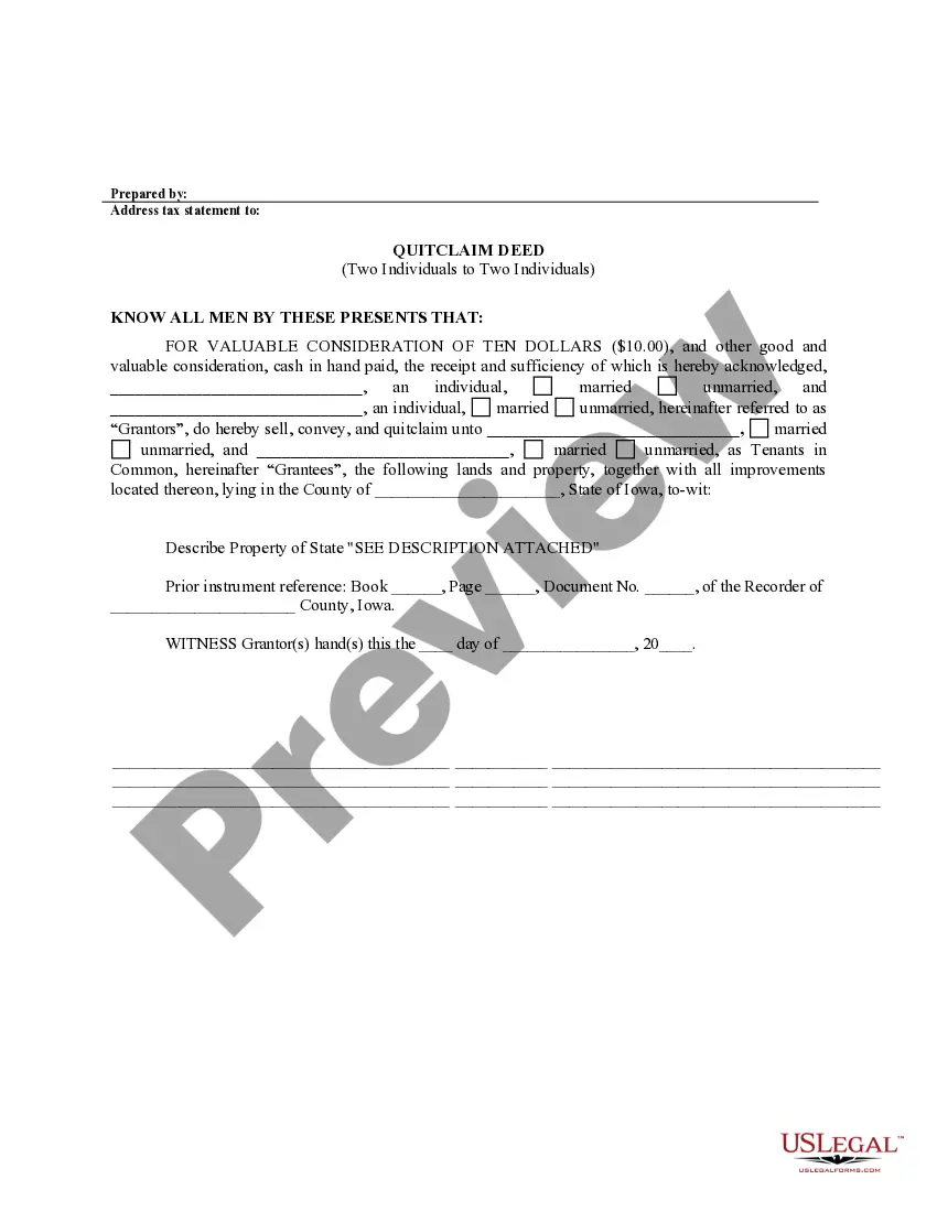 Get Quitclaim Deed from two Individuals to Two Individuals as Tenants in Common Preview Quitclaim Deed from two Individuals to Two Individuals as Tenants in Common