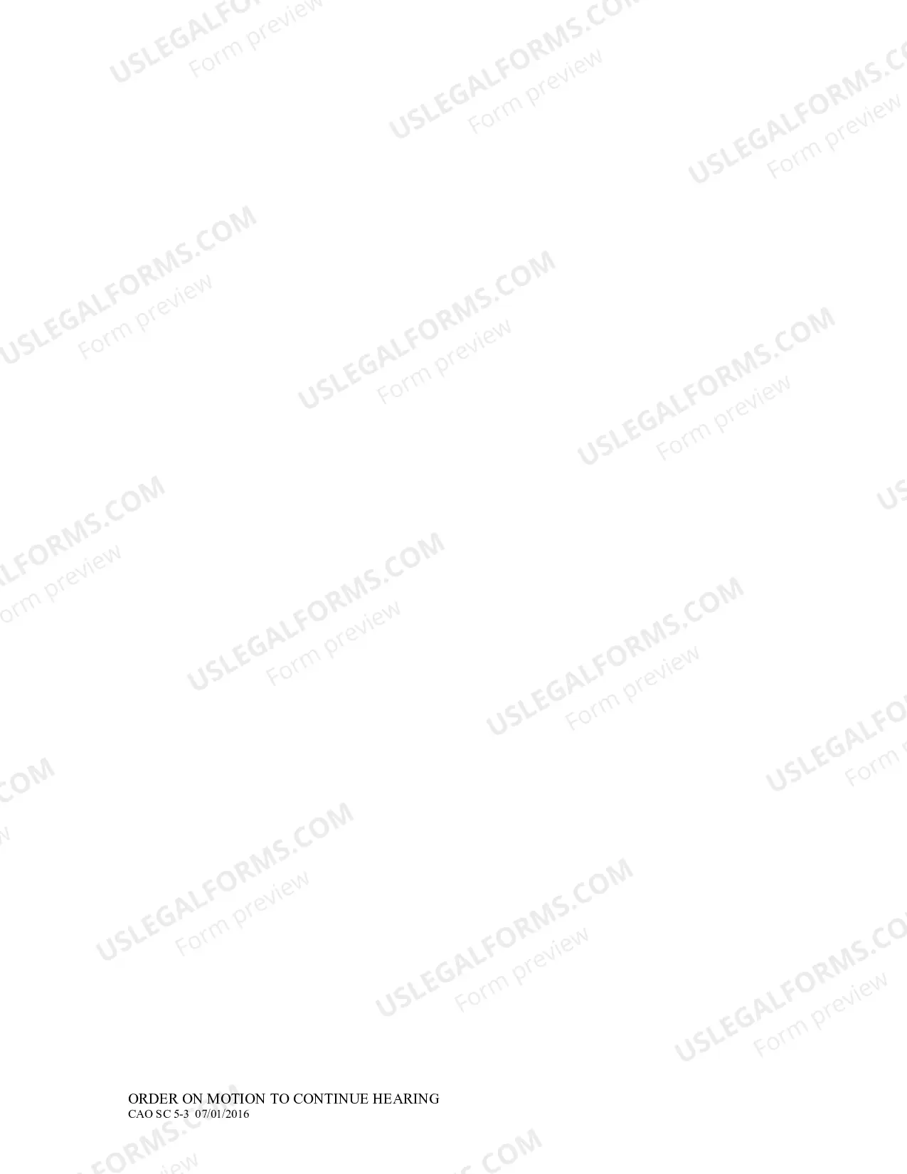Preview Order on Motion to Continue - Reschedule - Hearing