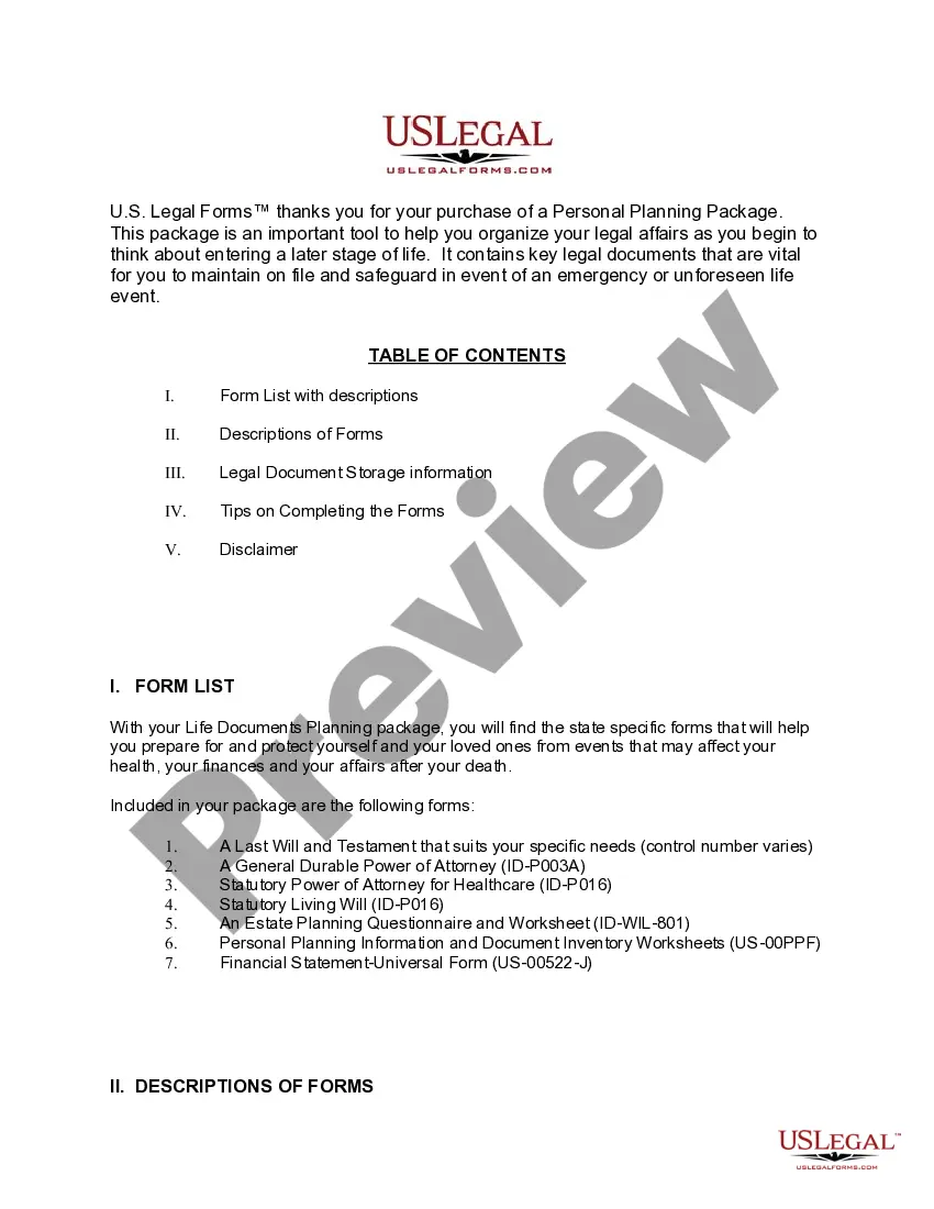 Get Idaho Life Documents Planning Package, including Will, Power of Attorney and Living Will Preview Idaho Life Documents Planning Package, including Will, Power of Attorney and Living Will