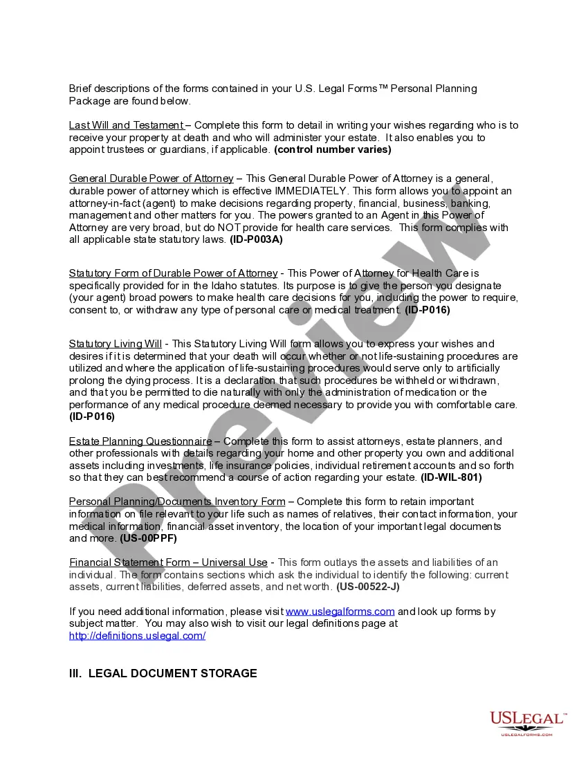 Get Idaho Life Documents Planning Package, including Will, Power of Attorney and Living Will Preview Idaho Life Documents Planning Package, including Will, Power of Attorney and Living Will