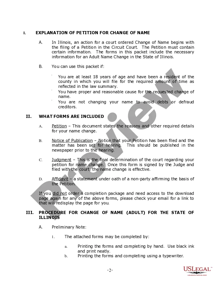Get Illinois Name Change Instructions and Forms Package for an Adult - Cook County ONLY Preview Illinois Name Change Instructions and Forms Package for an Adult - Cook County ONLY
