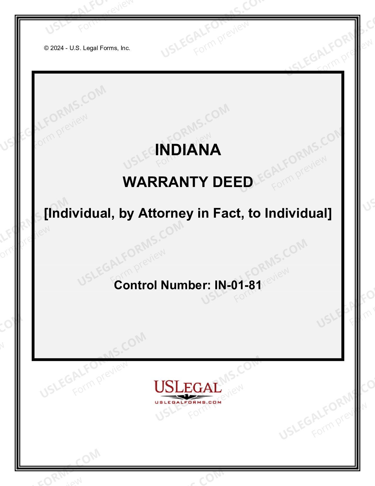 Indiana Warranty Deed Individual Grantor, by Attorney in Fact, to