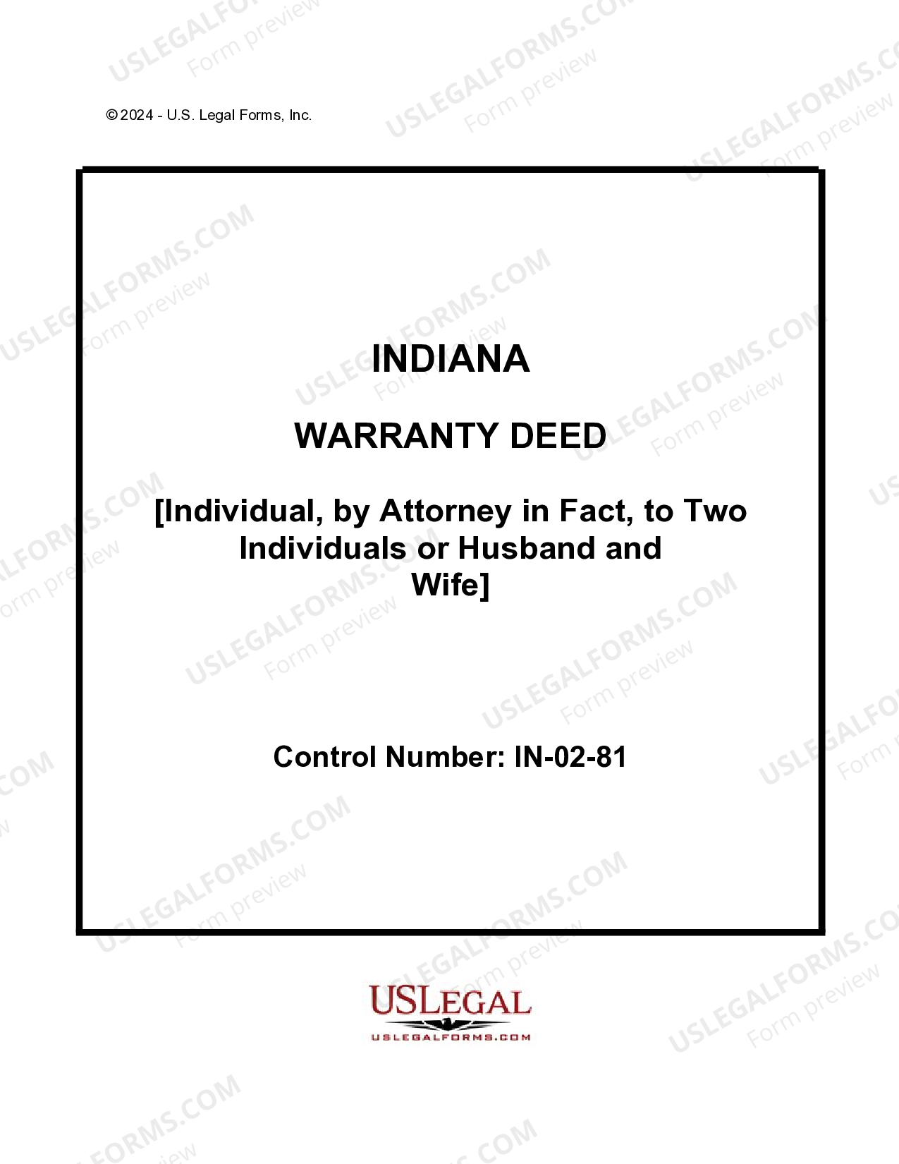 Indiana Warranty Deed Individual Grantor, acting through an attorney